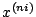 $x^{(ni)}$