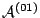 $\mathcal{A}^{(01)}$